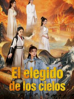 El elegido de los cielos