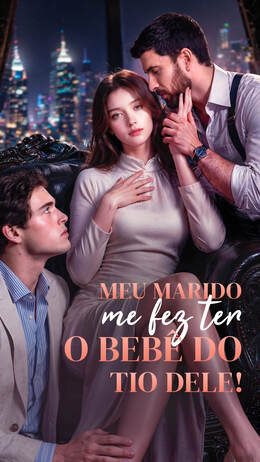 Meu marido me fez ter o bebê do tio dele!