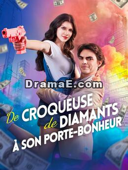 De Croqueuse de Diamants à Son Porte-Bonheur