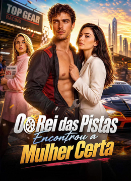 O Rei das Pistas Encontrou a Mulher Certa