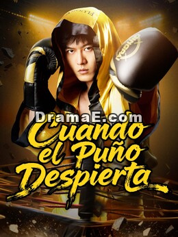 Cuando el Puño Despierta