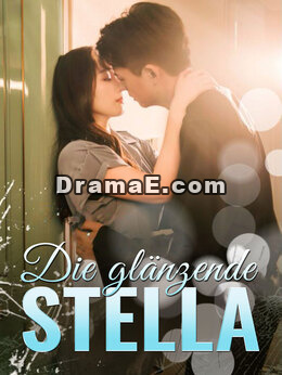 Die glänzende Stella