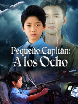 Pequeño Capitán: A los Ocho
