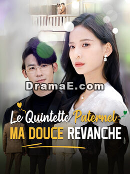 Le Quintette Paternel: Ma Douce Revanche