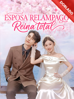 [Doblado]Esposa relámpago, reina total