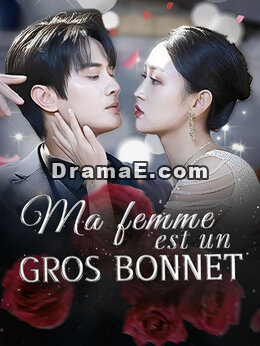 Ma femme est un gros bonnet