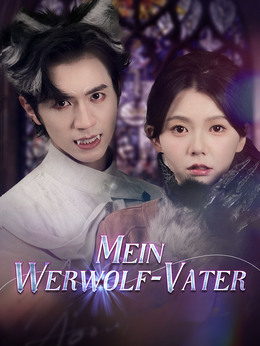 Mein Werwolf-Vater