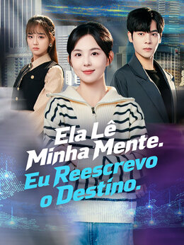 Ela Lê Minha Mente. Eu Reescrevo o Destino.