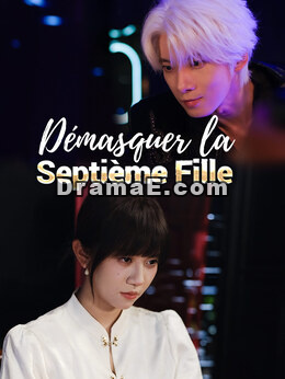 Démasquer la Septième Fille