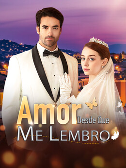 Amor Desde Que Me Lembro
