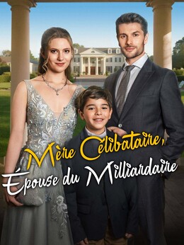 Mère Célibataire, Épouse du Milliardaire