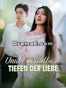 Unüberwindbare Tiefen der Liebe