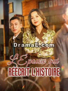 L'Épouse qui réécrit l'histoire