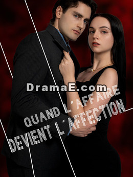 Quand l'Affaire Devient l'Affection