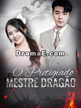 O Pretigiado Mestre Dragão