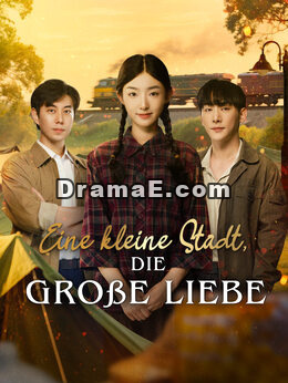 Eine kleine Stadt, die große Liebe