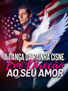 A Dança da Rainha Cisne em Direção ao Seu Amor