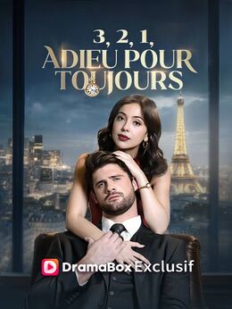 3, 2, 1, Adieu Pour Toujours