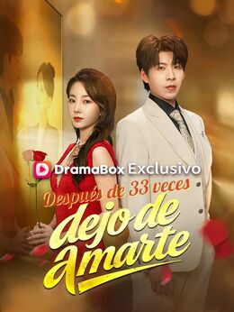 Después de 33 veces, dejo de amarte (Doblado)