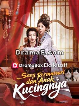 Sang Permaisuri dan Anak KucingnyaTonton Episode Penuh Gratis