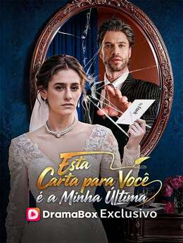 Esta Carta para Você é a Minha Última (Dublado)