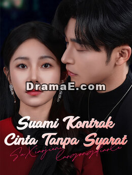 Suami Kontrak, Cinta Tanpa Syarat (Sulih Suara)
