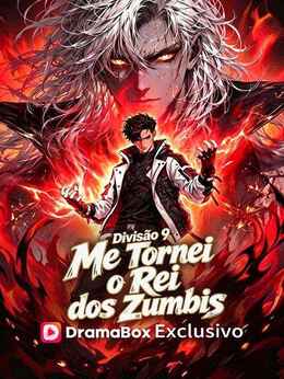 Divisão 9: Me Tornei o Rei dos Zumbis（Dublado）
