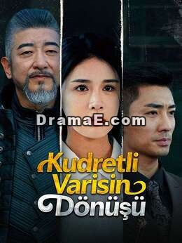 (Dublajlı)Kudretli Varisin Dönüşü