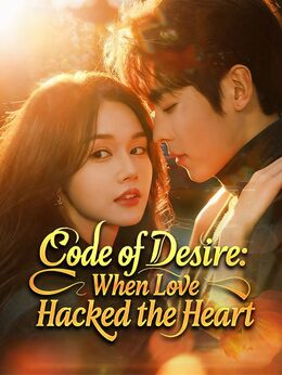 Code of Desire: When Love Hacked the Heart
