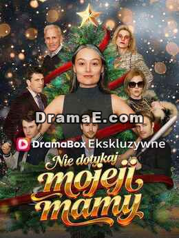 Nie dotykaj mojej mamy
