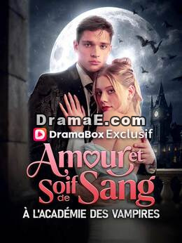 Amour et Soif de Sang à l'Académie des Vampires