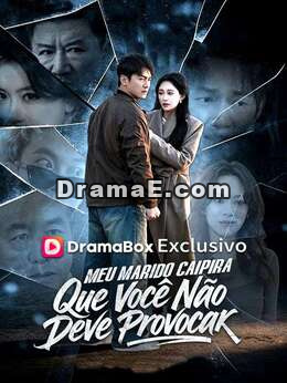 Meu Marido Caipira Que Você Não Deve Provocar (Dublado)
