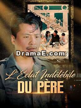 L'Éclat Indélébile du Père ( Doublé )