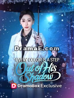 Every Color Is a Step Out of His Shadow