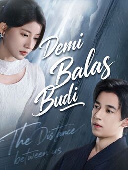 Demi Balas Budi (Sulih Suara)