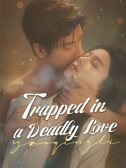 Trapped in a Deadly Love(DUBBED)
