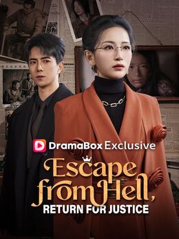 Escape from Hell, Return for Justice