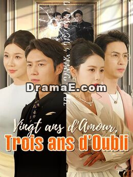 Vingt ans d'Amour, Trois ans d'Oubli ( Doublé )