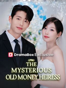 The Mysterious Old Money Heiress