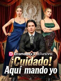 ¡Cuidado! Aquí mando yo