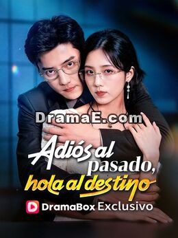 Adiós al pasado, hola al destino
