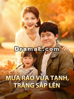 Mưa rào vừa tạnh, trăng sắp lên