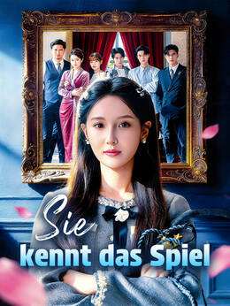 Sie kennt das SpielAlle Folgen kostenlos ansehen