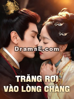 Trăng Rơi Vào Lòng Chàng