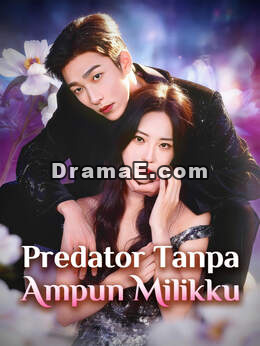 Predator Tanpa Ampun Milikku