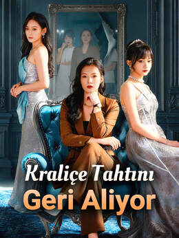 Kraliçe Tahtını Geri Alıyor