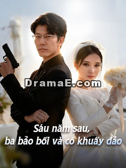 Sáu năm sau, ba bảo bối và cô khuấy đảo