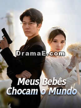 Meus Bebês Chocam o Mundo