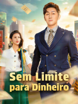 Sem Limite para Dinheiro
