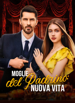 [Doppiato] Moglie del Padrino: Nuova Vita